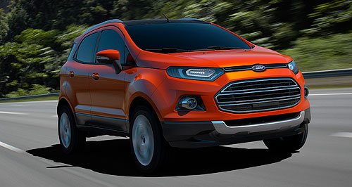 AIMS: Ford EcoSport slipping out to 2014